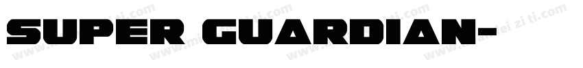 Super Guardian字体转换